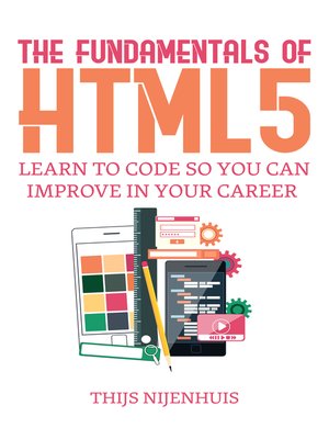 cover image of The Fundamentals of HTML5